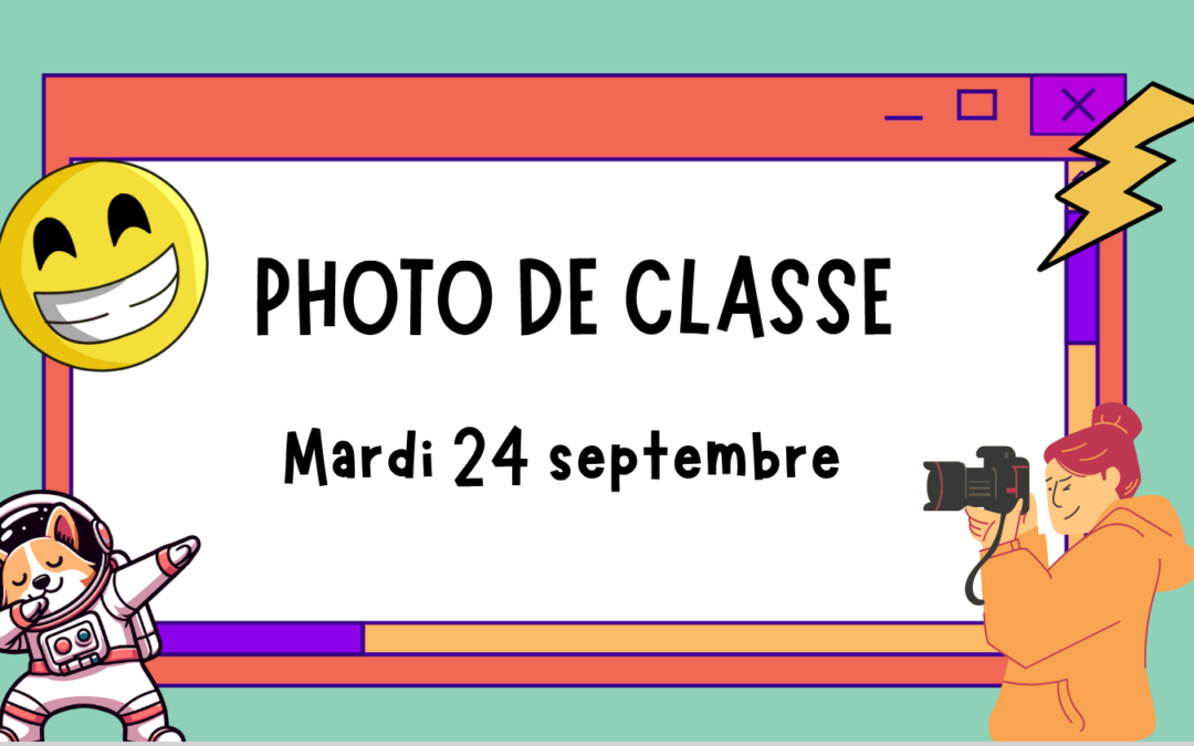 Photo de classe Mardi 24 septembre